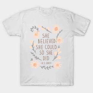 She Believed She Could So She Did T-Shirt